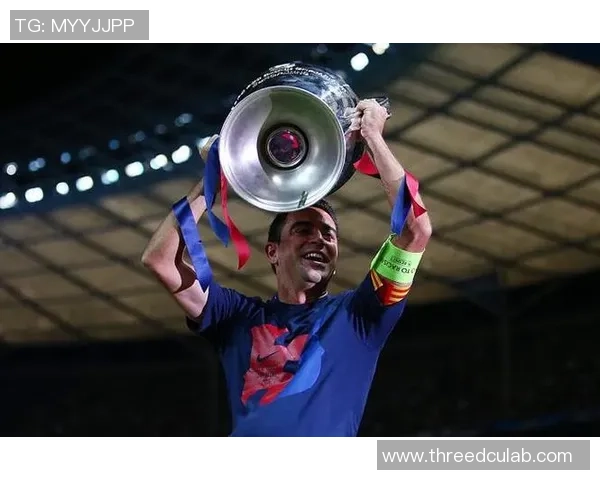 哈维引领巴塞罗那重塑辉煌时代展现战术智慧与团队精神力量 哈维引领巴塞罗那重塑辉煌时代展现战术智慧与团队精神力量