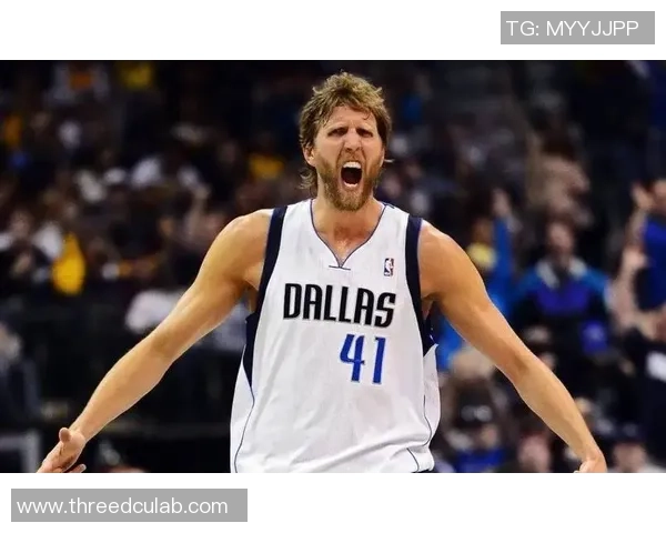 德克·诺维茨基：从德国天才到NBA历史传奇的伟大征程